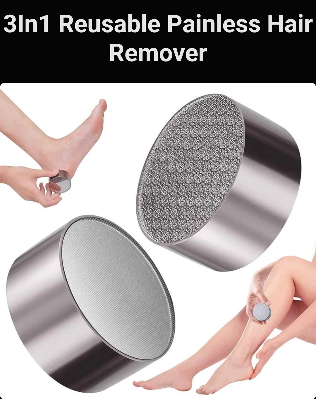 3in1 REUSABLE PAINLESS HAIR REMOVER